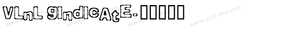 VLNL Gindicate字体转换